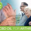 CBD Oil for Arthritis