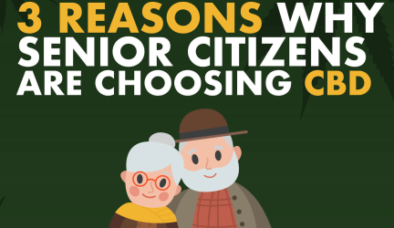 3 Reasons Why Seniors are Choosing CBD